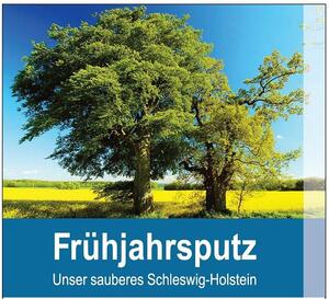 Bild vergr&ouml;&szlig;ern: Plakat f&uuml;r die Aktion Unser Sauberes Schleswig-Holstein, auf dem zwei B&auml;ume vor einem gelben Rapsfeld zu sehen sind